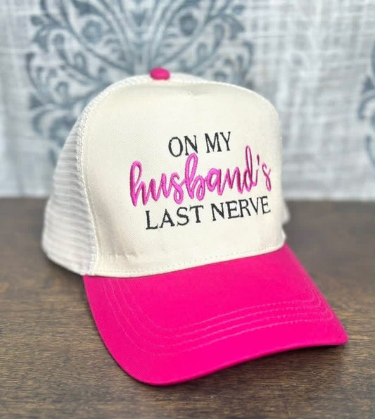 On my husband last nerves hat